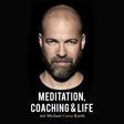 Meditation, Coaching & Life / Der Podcast mit Michael "Curse" Kurth icon